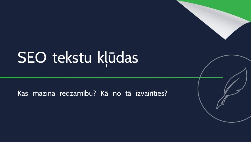 Biežākās kļūdas SEO tekstos, no kurām jāizvairās