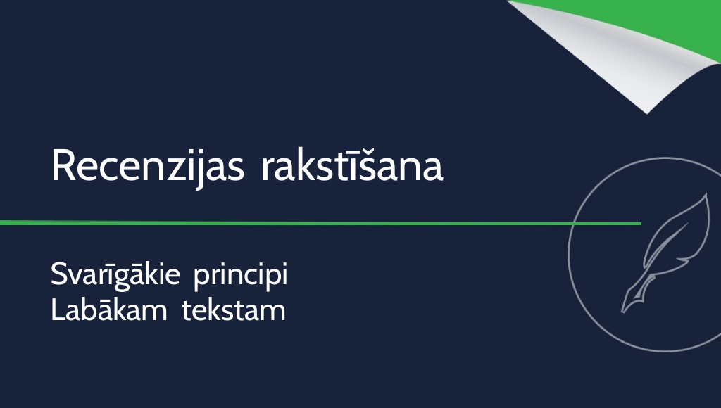 Kā uzrakstīt recenziju? Svarīgākie principi